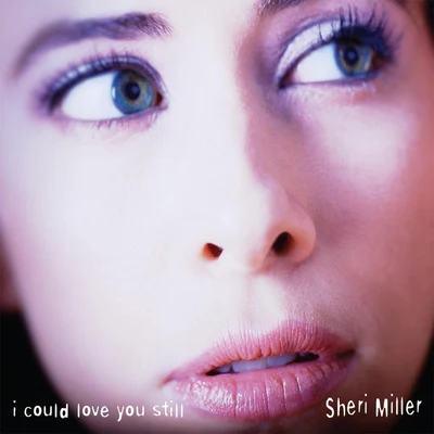 Steve Cropper/Sheri Miller/Tabitha Fair/Shawn Pelton/Will Lee/Paul Shaffer I Could Love You Still (feat. Will Lee, Paul Shaffer, Steve Cropper, Shawn Pelton & Tabitha Fair)