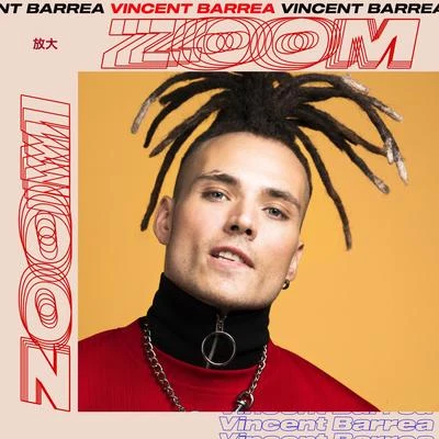 Vincent/Vincent Barrea Zoom Zoom