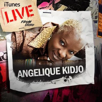 Angélique Kidjo iTunes Live From SoHo