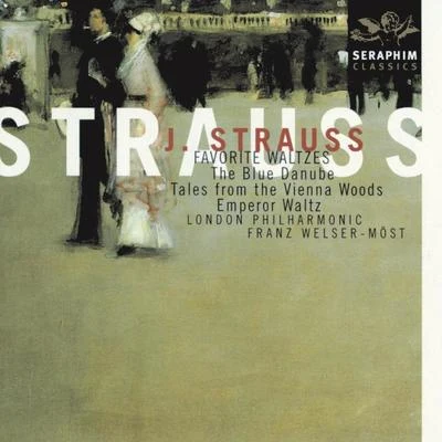 Franz Welser-Möst/London Philharmonic Orchestra Strauss II - Favorite Waltzes