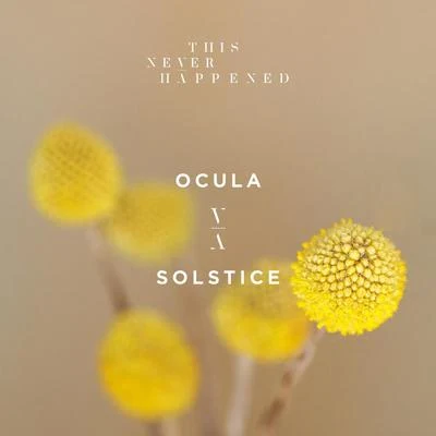 OCULA Solstice