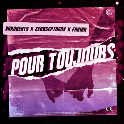 Varobeats/Fabián/ZeroSeptDeux Pour toujours