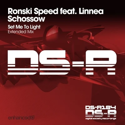 Ronski Speed Set Me To Light