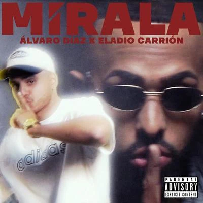 Alvaro Diaz/Eladio Carrion Mírala