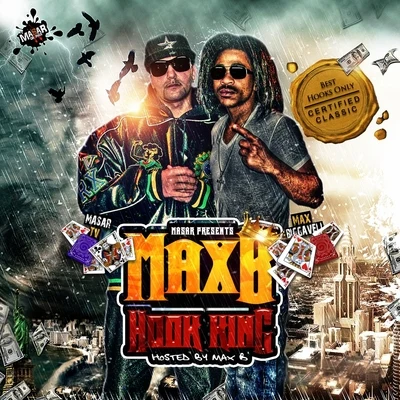 Max B Hook King, Vol. 1