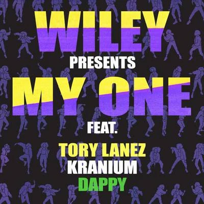 Kranium/Wiley/Tory Lanez/Dappy My One