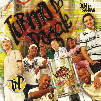 Turma do Pagode Dom de Sambar