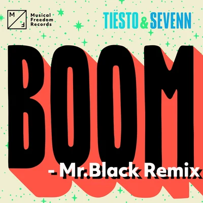 Tiesto/Mr.black BOOM (Mr. Black Remix)