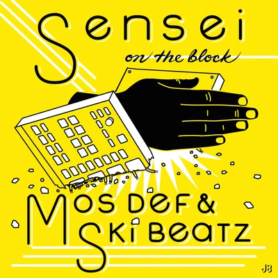 Mos Def/Ski Beatz Sensei On the Block