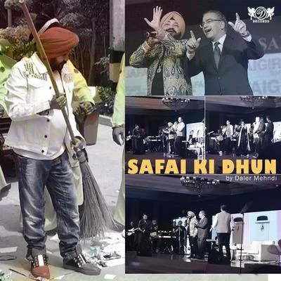 Daler Mehndi Safai Ki Dhun