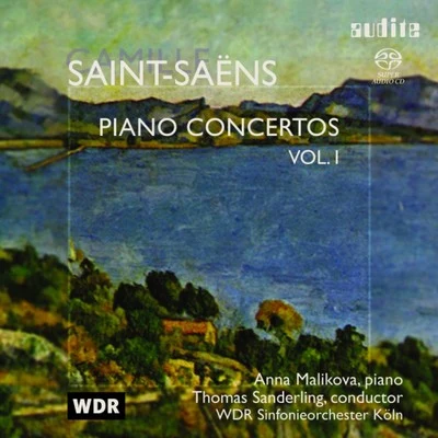 WDR Sinfonieorchester Köln Camille Saint-Saëns: Piano Concertos Vol. I