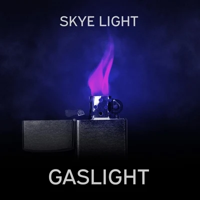 Skye Light Gaslight