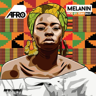 Afro B Melanin