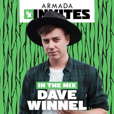 Dave Winnel Armada Invites (In The Mix) - Dave Winnel