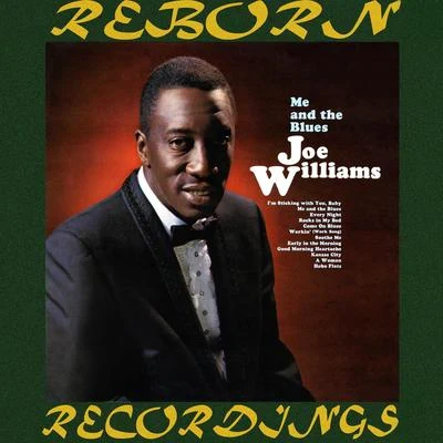 Joe Williams Me and the Blues (HD Remastered)