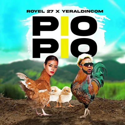 Yeraldincom/Royel 27 Pio Pio