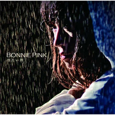 Bonnie Pink 冷たい雨