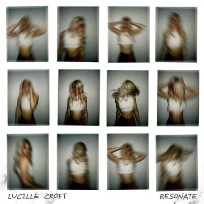 Lucille Croft Resonate