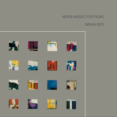 Brian Eno More Music For Films