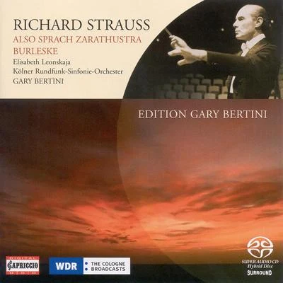 Gary Bertini STRAUSS, R.: Also sprach ZarathustraBurleske (Leonskaja, Cologne Radio Symphony, Bertini)