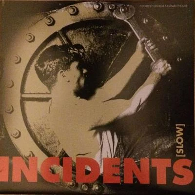 Incident Slow