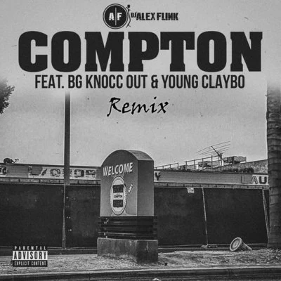 B.G. Knocc Out/DJ Alex Funk/young claybo Compton