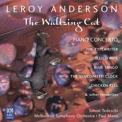 Leroy Anderson The Waltzing Cat