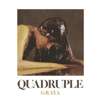 Graya Quadruple