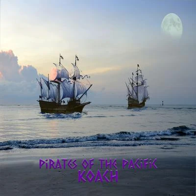 Koach Pirates of the Pacific