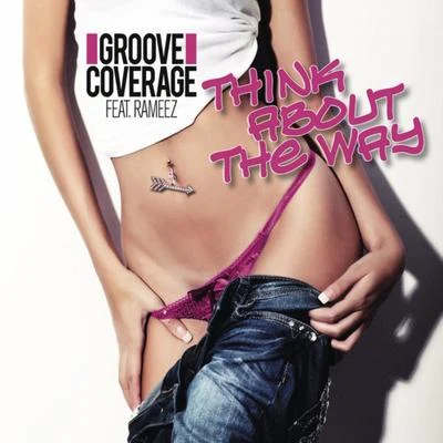 Groove Coverage Think About the Way