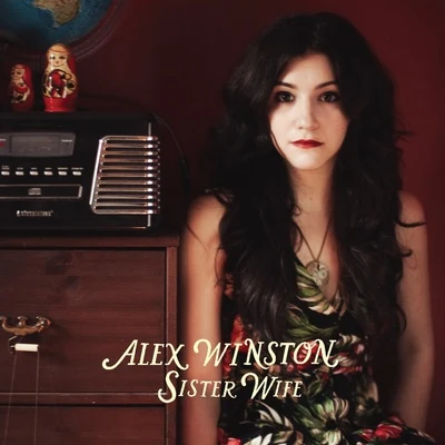 Alex Winston Sister Wife