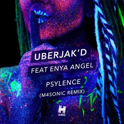 Uberjakd Psylence (M4SONIC Remix)