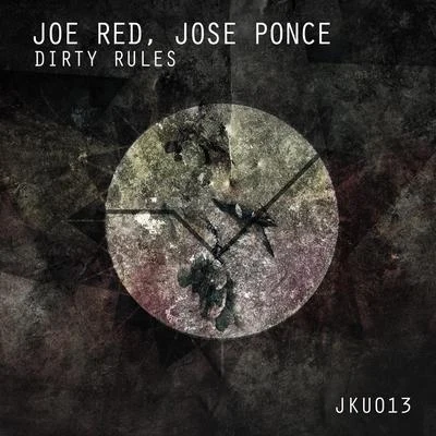 Joe Red/Jose Ponce Dirty Rules