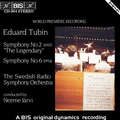 Swedish Radio Symphony Orchestra TUBIN: Symphony No. 2Symphony No. 6