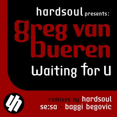 Hardsoul Waiting For U