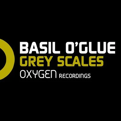 Basil OGlue Grey Scales