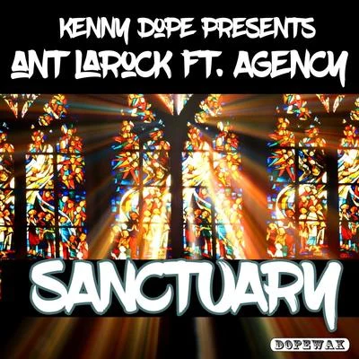 Kenny Dope/Ant LaRock/Agency Sanctuary