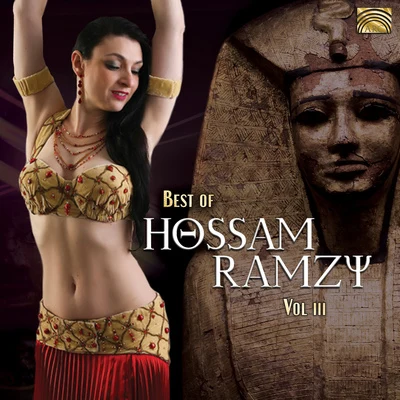 Hossam Ramzy EGYPT Hossam Ramzy: Best of Hossam Ramzy, Vol. 3