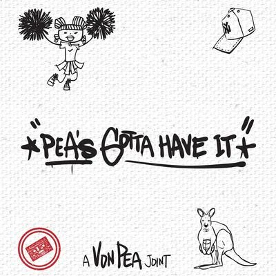 Von pea Peas Gotta Have It