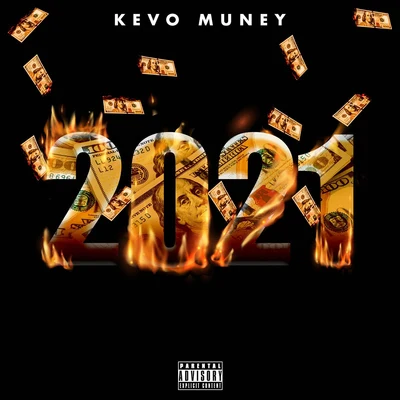 Kevo Muney 2021