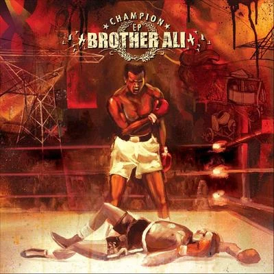 Brother Ali Champion Ep