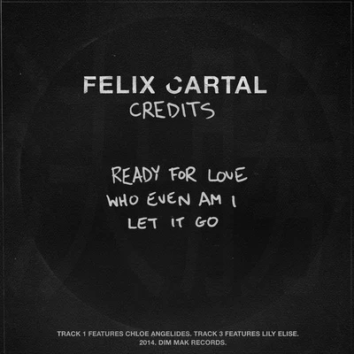 Felix Cartal Credits EP