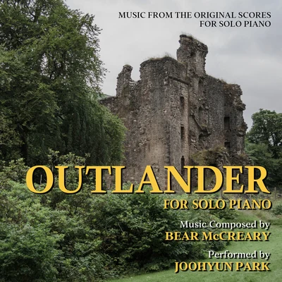 Joohyun Park Outlander: For Solo Piano