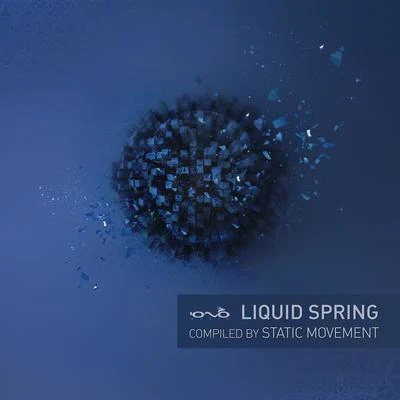 Static Movement Liquid Spring (Compiled by Static Movement)