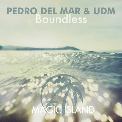 UDM/Pedro del Mar Boundless