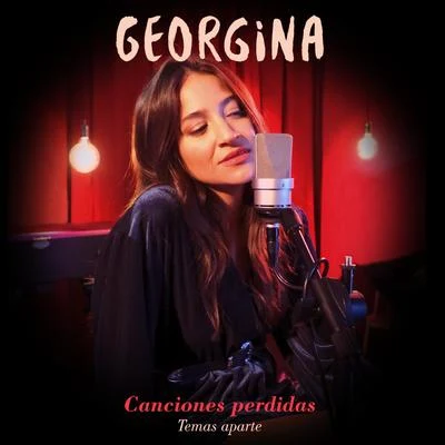 Georgina Canciones perdidas (Temas aparte)