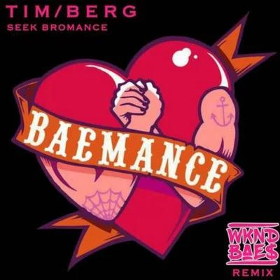 WKND BAES Seek BAEmance (WKND BAES Remix)