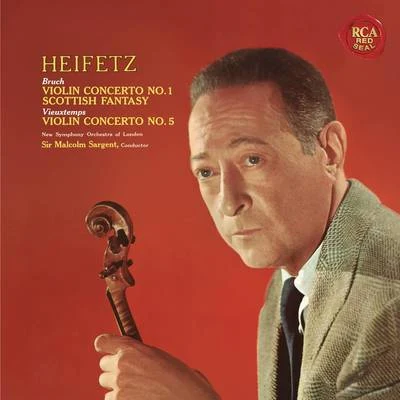 Jascha Heifetz Bruch: Violin Concerto No. 1 in G Minor, Op. 26 & Scottish Fantasy, Op. 46 - Vieuxtemps: Violin Concerto No. 5 in A Minor, Op. 37 - Heifetz Remastered