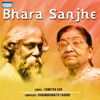 Sumitra Sen Bhara Sanjhe