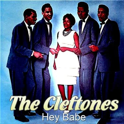 The Cleftones Hey Babe